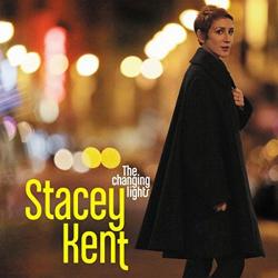 KENT,STACEY - CHANGING LIGHTS