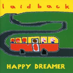 LAID BACK - HAPPY DREAMER