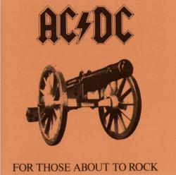 AC/DC - FOR THOSE ABOUT TO ROCK (LP)