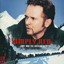 SIMPLY RED - LOVE AND THE RUSSIAN WINTER