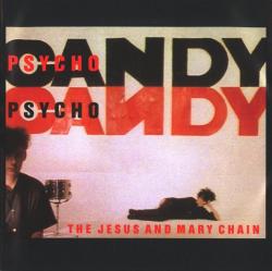 JESUS AND MARY CHAIN - PSYCHOCANDY (SALE)