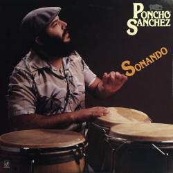SANCHEZ,PONCHO - SONANDO