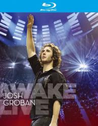 GROBAN,JOSH - AWAKE LIVE (BR)
