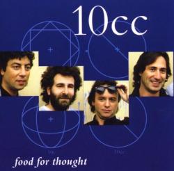 10CC - FOOD FOR THOUGHT