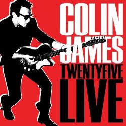 JAMES,COLIN - TWENTYFIVE LIVE