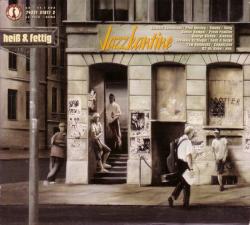 JAZZKANTINE - HEISS & FETTIG