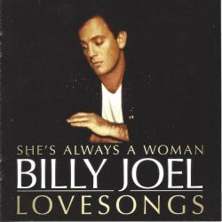 JOEL,BILLY - SHES ALWAYS A WOMAN LOVE SONGS