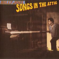 JOEL,BILLY - SONGS IN THE ATTIC