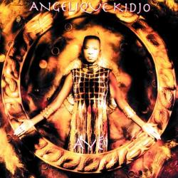KIDJO,ANGELIQUE - AYE