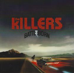 KILLERS - BATTLE BORN