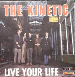 KINETIC - LIVE YOUR LIFE (LP)