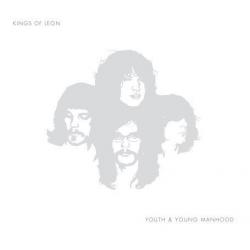 KINGS OF LEON - YOUTH & YOUNG MANHOOD