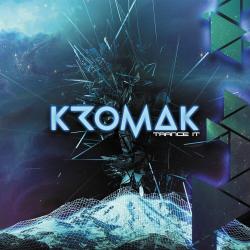 KROMAK - TRANCE IT