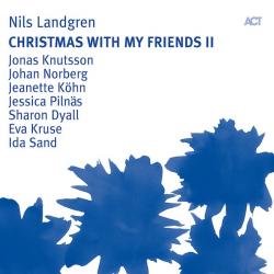 LANDGREN,NILS - CHRISTMAS WITH MY FRIENDS II