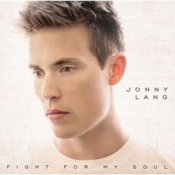 LANG,JONNY - FIGHT FOR MY SOUL