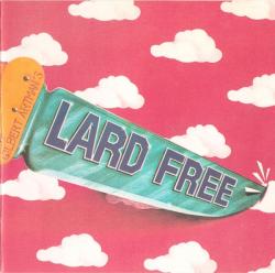 LARD FREE - LARD FREE