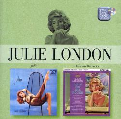 LONDON,JULIE - JULIE/LOVE ON THE ROCKS