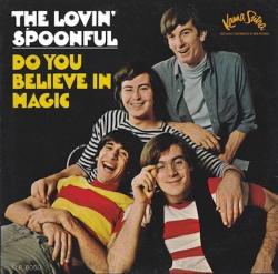 LOVIN' SPOONFUL - DO YOU BELIEVE IN MAGIC (LP)