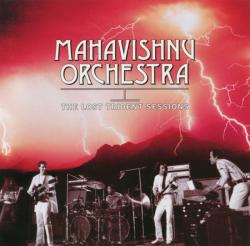 MAHAVISHNU ORCHESTRA - LOST TRIDENT SESSIONS