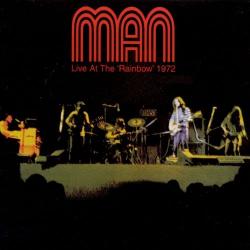 MAN - LIVE AT THE RAINBOW 1972