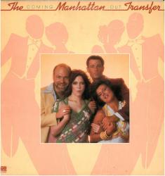 MANHATTAN TRANSFER - COMING OUT (LP) 1976 US