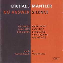 MANTLER,MICHAEL - ANSWER SILENCE (2CD)