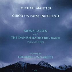 MANTLER,MICHAEL - CERCO UN PAESE INNOCENTE