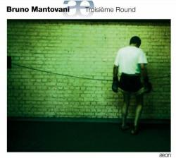 MANTOVANI,B. - TROISIEME ROUND \LA MORTE MEDITATA ETC.