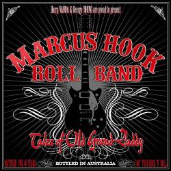 MARCUS HOOK ROLL BAND - TALES OF OLD GRAND-DADDY