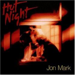 MARK,JON - HOT NIGHT