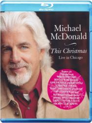 MCDONALD,MICHAEL - THIS CHRISTMAS, LIVE IN CHICAGO