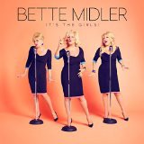 MIDLER,BETTE - IT'S THE GIRLS!