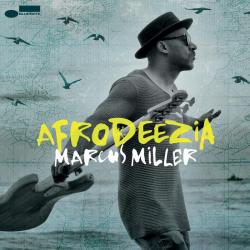 MILLER,MARCUS - AFRODEEZIA