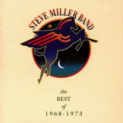 MILLER,STEVE BAND - BEST OF 1968-1973