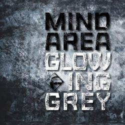 MIND AREA - GLOWING GREY