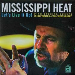 MISSISSIPPI HEAT - LET'S LIVE UP