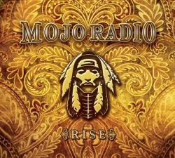 MOJO RADIO - RISE