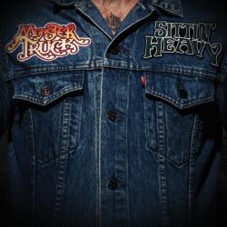 MONSTER TRUCK - SITTIN' HEAVY (2LP)