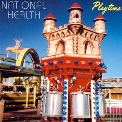 NATIONAL HEALTH - PLAYTIME