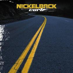 NICKELBACK - CURB