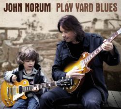 NORUM,JOHN - PLAY YARD BLUES