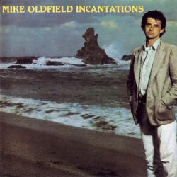OLDFIELD,MIKE - INCANTATIONS