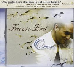 OMAR - FREE AS A BIRD