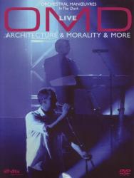 OMD - LIVE ARCHITECTURE & MORALITY & MORE