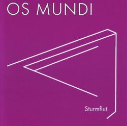 OS MUNDI - STURMFLUT