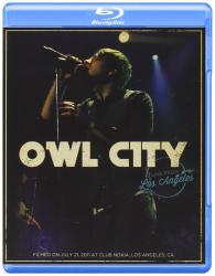 OWL CITY - LIVE FROM LOS ANGELES