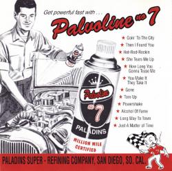 PALADINS - PALVOLINE NO.7