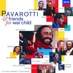 PAVAROTTI & FRIENDS - FOR WAR CHILD