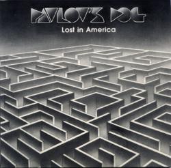 PAVLOV'S DOG - LOST IN AMERICA