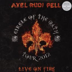 PELL,AXEL RUDI - LIVE ON FIRE (3LP) LTD.